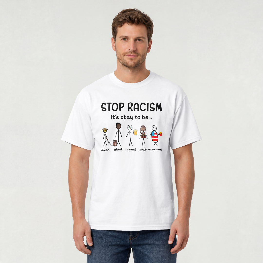 Stop Racism - Unisex T-Shirt